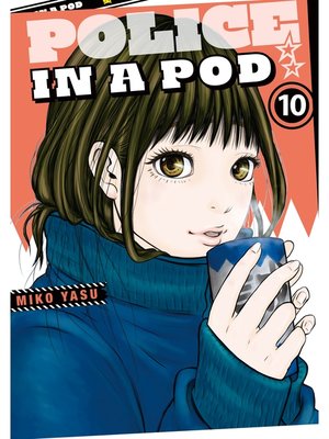 cover image of Police in a Pod, Volume 10
